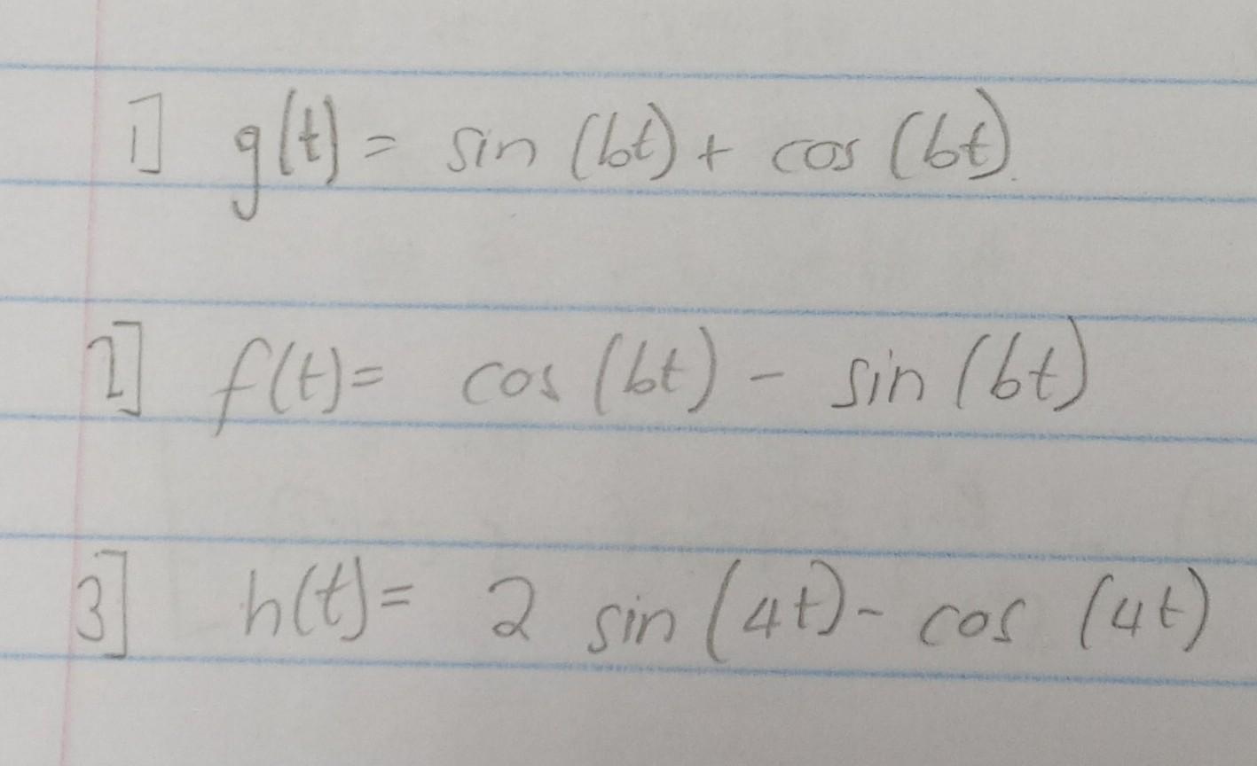 11 G T Sin Bt Cos 6 F T Cos Bt Sin Bt 37 H T 2 Sin 4 Cos 46 4 F T 3 Sin 36 Cos 2