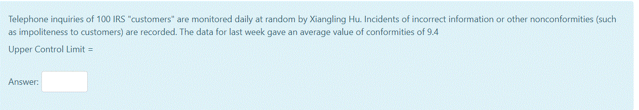 Telephone Inquiries Of 100 Irs Customers Are Monitored Daily At Random By Xiangling Hu Incidents Of Incorrect Informa 1