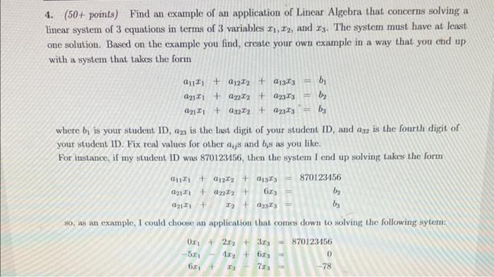 4 50 Points Find An Example Of An Application Of Linear Algebra That Concerns Solving A Linear System Of 3 Equations 1