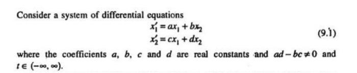 1 If Ad Bc 0 A B C And D 0 In 9 1 Then Show That The System Has Infinitely Many Critical Points Are They Isola 2