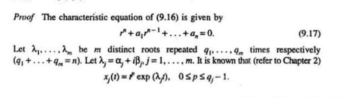 2 Prove That If One Of The Roots Of 9 17 Has Positive Real Part Then The Solutions Of The Equation Of 9 16 Correspo 2