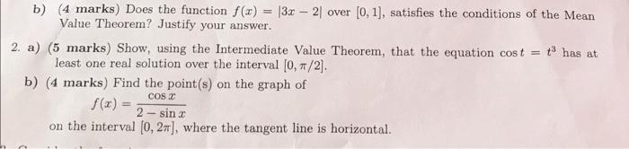 3 Has At B 4 Marks Does The Function F X 3x 2 Over 0 1 Satisfies The Conditions Of The Mean Value Theorem 1