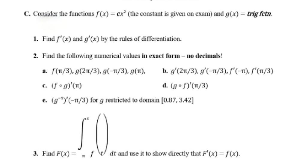 C Consider The Functions F X Cx The Constant Is Given On Exam And G X Trig Fctn 1 Find F X And G X By Th 1