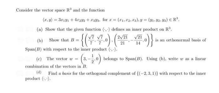 Consider The Vector Space R And The Function 1 Y 38191 42242 2343 For X 11 12 13 Y 91 92 93 Er A Sh 1