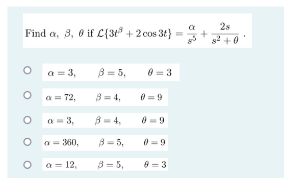 Find A B 0 If L 3t 2 Cos 3t 2s 2 A 3 B 5 0 3 A 72 B 4 O 9 O A 3 B 4 O 9 A 360 B 5 9 O A 1