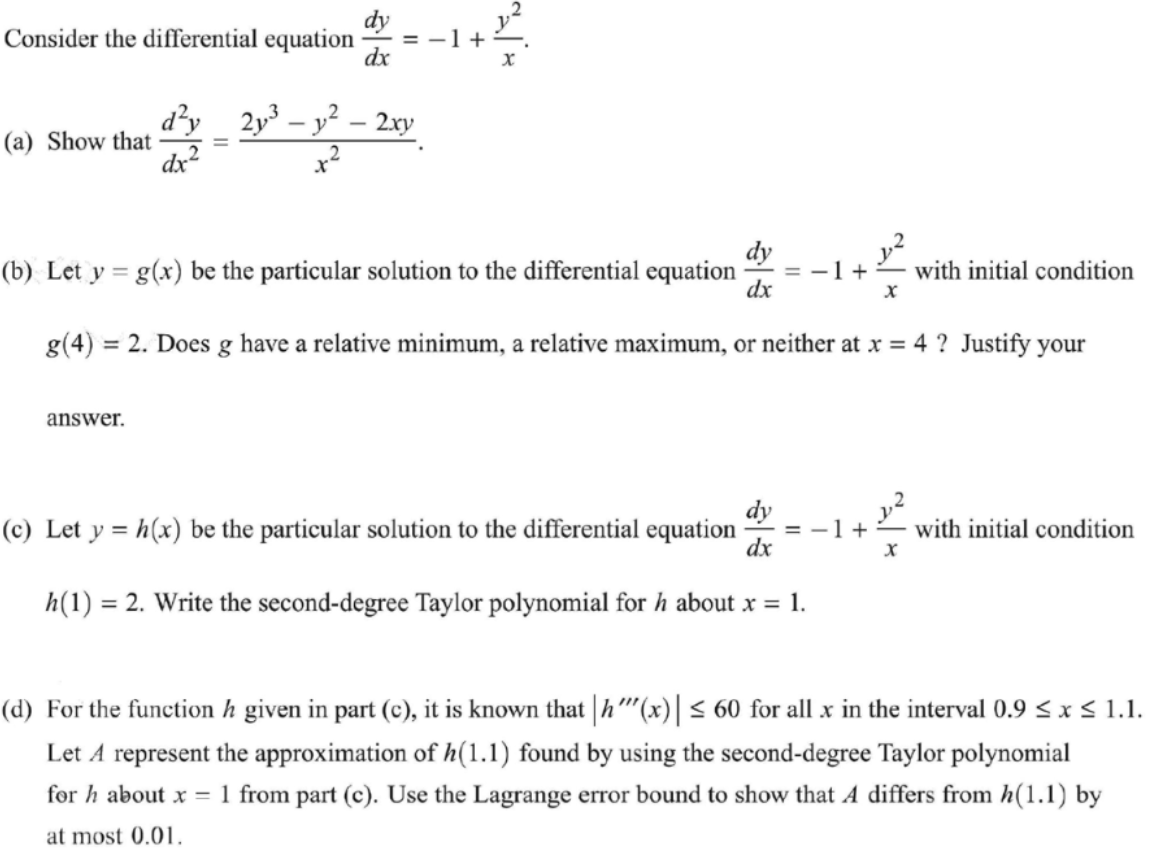 Consider The Differential Equation 1 Dx Dy 2y3 Y2 2xy A Show That X2 Dy B Let Y G X Be The Particular S 1