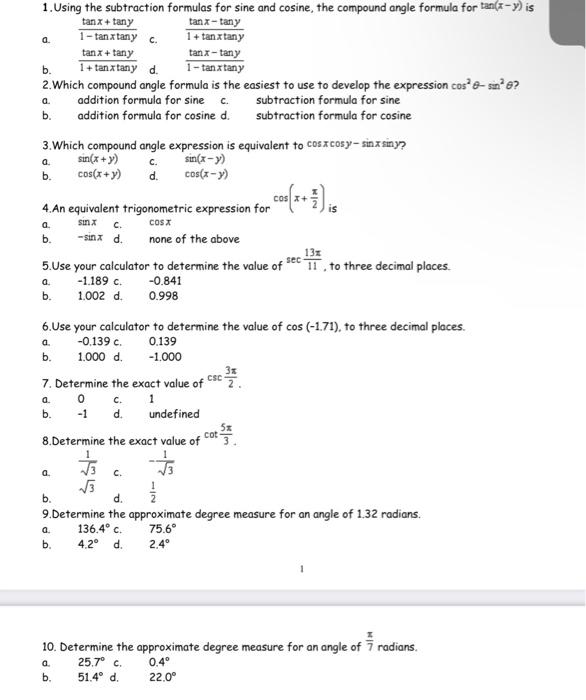 A B 1 Using The Subtraction Formulas For Sine And Cosine The Compound Angle Formula For Tan Y Is Tan X Tany Tan X 1
