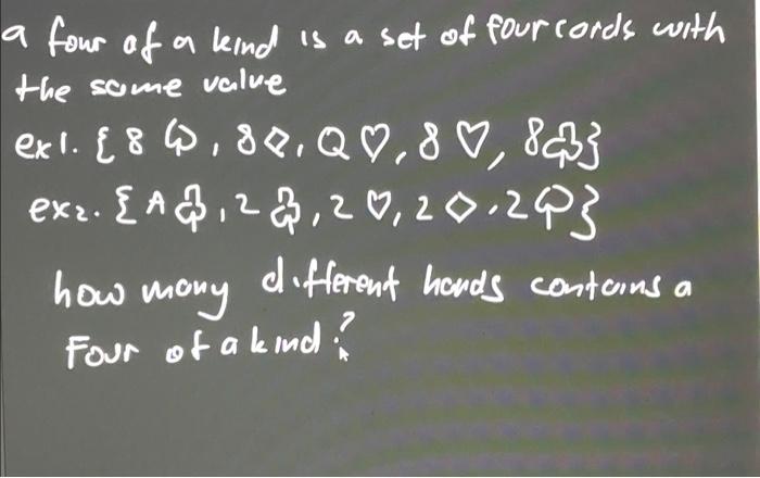 A Four Of A Kind Is A Set Of Four Cords With The Same Value Exl 84 80 Q9 8 0 883 Exz A 22 20 20 2003 How Many Differ 1