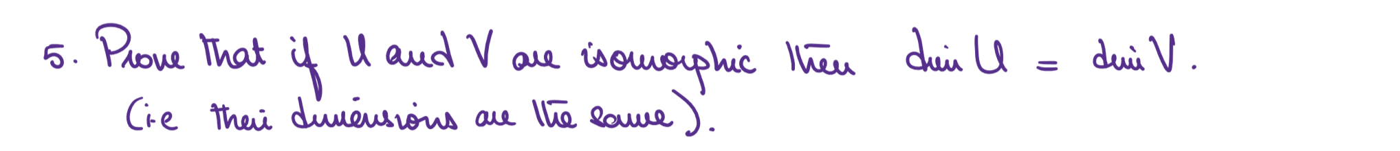 5 Prove That I And I Are Is A Mauphic Theu Dui L Dui V Ie Their Diversions Are The Same 1