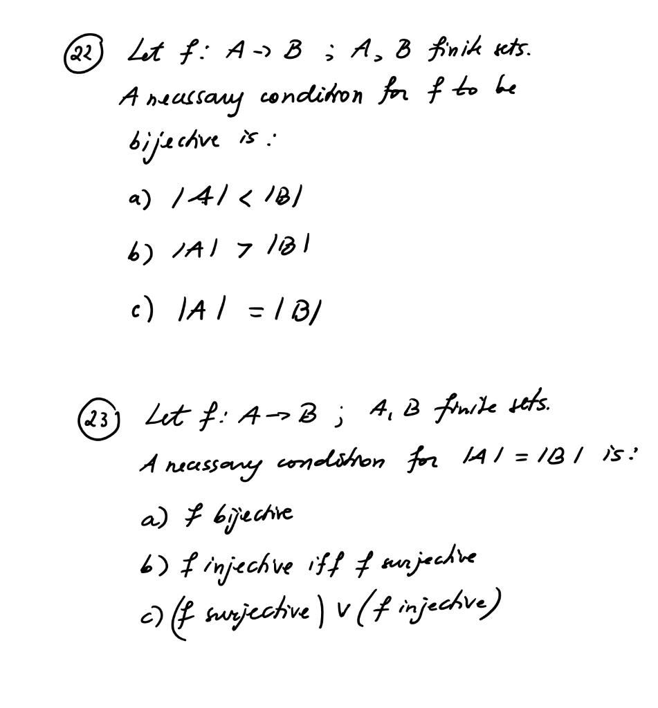 22 Let F A B A B Finit Sets A Neussary Condition For F To Be Bijechwe Is A 147kb 6 Al 718 C Ja B 23 1