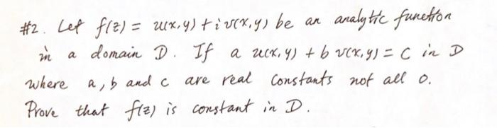 2 Lep F12 Wx Y Iv X Y Be An Analytic Function In A Domain D If A Ruck Y B Vcx Y C In D Where A B And C 1