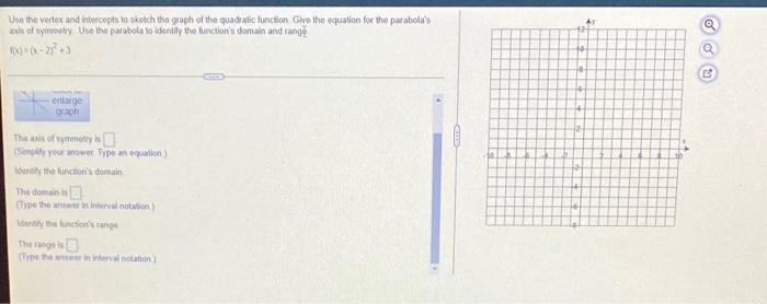 Use The Vertox And Intercepts To Sketch The Graph Of The Quadratic Function Give The Equation For The Parabola S An Of S 1