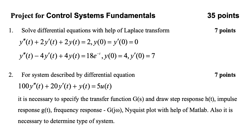 Project For Control Systems Fundamentals 35 Points 1 7 Points Solve Differential Equations With Help Of Laplace Transfo 1
