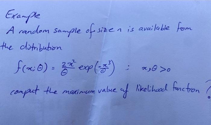 Example A Random Sample Of Sizen Is Available From A The Distribution F X 0 2 Exp 2 F 22 Compat The Maximum V 2