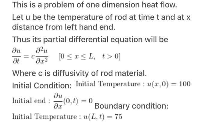 Find The Temperature Of The Rod U X T At Any Point And At Any Time T Obtain The Expression For The Coefficient By Inte 3