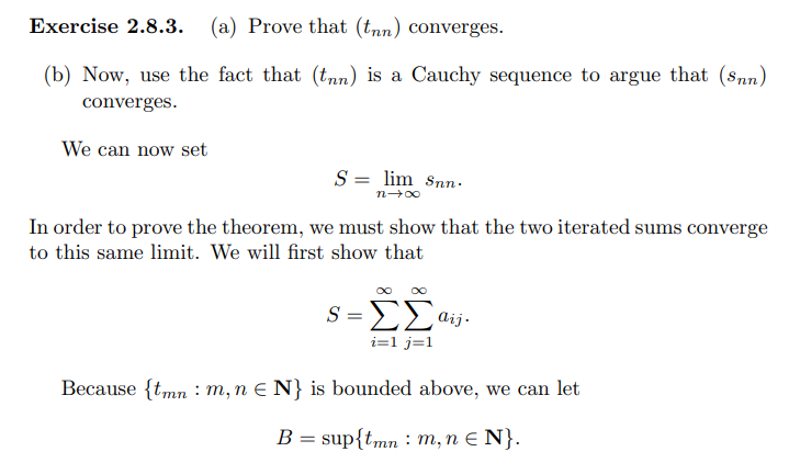Exercise 2 8 3 A Prove That Tnn Converges B Now Use The Fact That Tnn Is A Cauchy Sequence To Argue That Snn 1