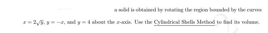 A Solid Is Obtained By Rotating The Region Bounded By The Cu Curves X 2 9 Y 1 And Y 4 About The Z Axis Use The C 1