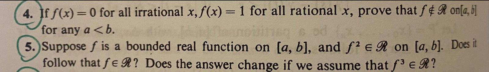 4 If F X 0 For All Irrational X F X 1 For All Rational X Prove That F R On A B For Any A B Mood 5 Suppose F 1