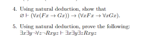 4 Using Natural Deduction Show That Of Vr Fr Gr Vrfr Vrgr 5 Using Natural Deduction Prove The Following 1