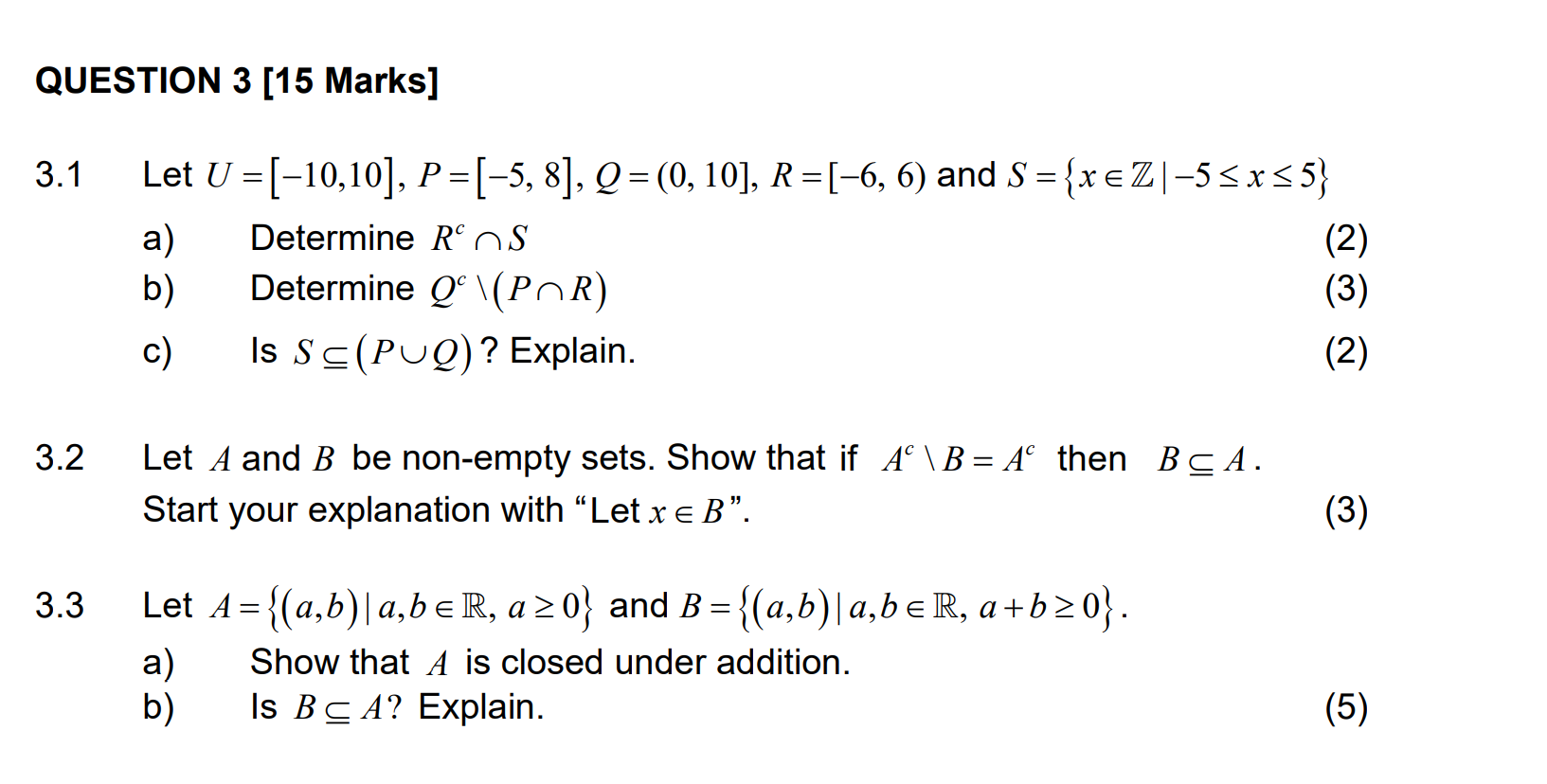Question 3 15 Marks 3 1 Let U 10 10 P 5 8 Q 0 10 R 6 6 And S X Z1 55x55 A Determine Ron 1