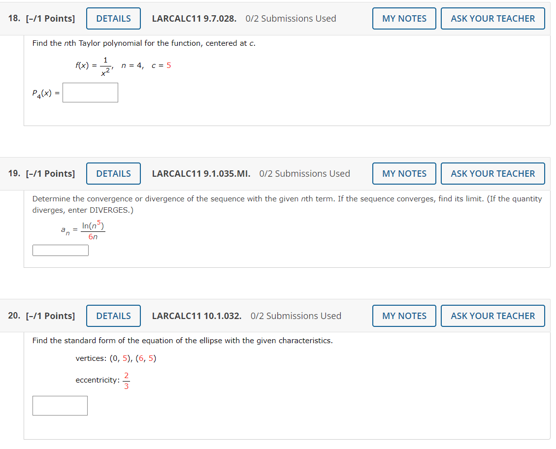 18 1 Points Details Larcalc11 9 7 028 0 2 Submissions Used My Notes Ask Your Teacher Find The Nth Taylor Polynomia 1