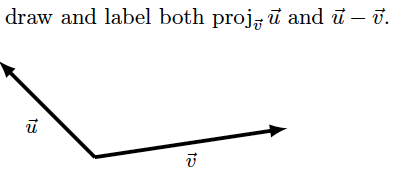 Draw And Label Both Proj U And U U U 1 1