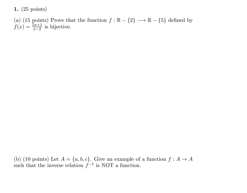 1 25 Points A 15 Points Prove That The Function F R 2 R 5 Defined By F 0 2 Is Bijective B 10 P 1