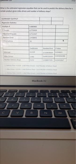 3 12 What Is The Estimated Regression Equation That Can Be Used To Predict The Delivery Time For A Certain Product Given 1