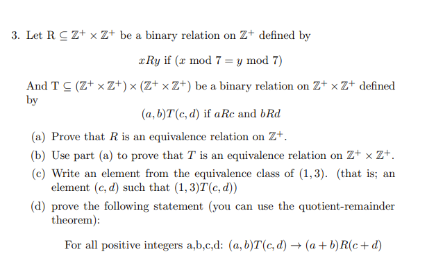 By 3 Let Rcz X Z Be A Binary Relation On Z Defined By Xry If X Mod 7 Y Mod 7 And Ts Z Xz Z X Z Be A Binar 1