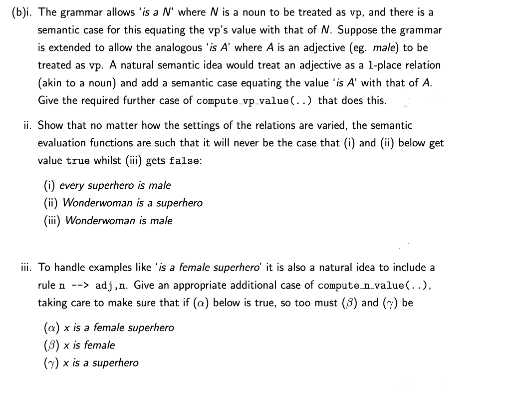 B I The Grammar Allows Is A N Where N Is A Noun To Be Treated As Vp And There Is A Semantic Case For This Equating 1