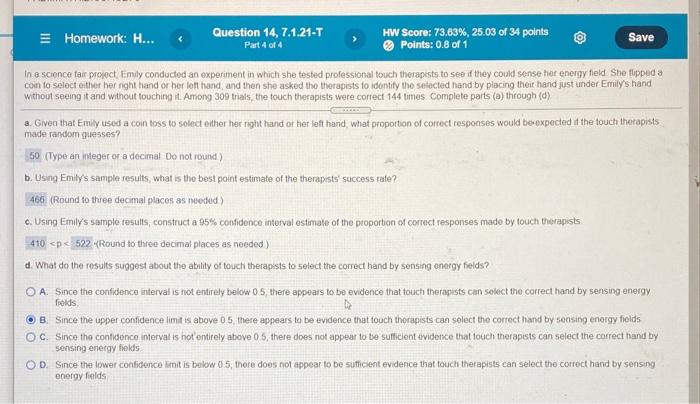 Iii Homework H Question 14 7 1 21 T Hw Score 73 63 25 03 Of 34 Points Save Part 4 Of 4 Points 0 8 Of 1 In A Sci 1