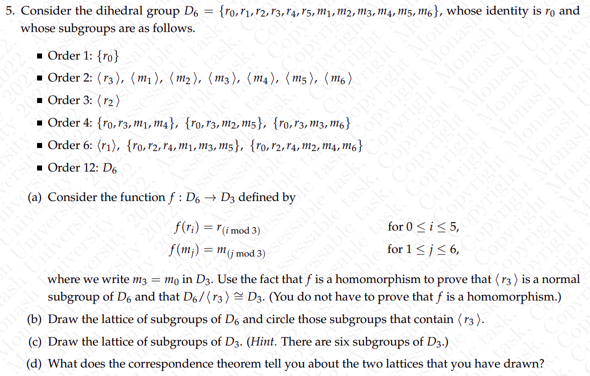 5 Consider The Dihedral Group D6 Whose Subgroups Are As Follows Ro R1 82 F3 14 P5 M1 M2 M3 M4 M5 Mo Who 1