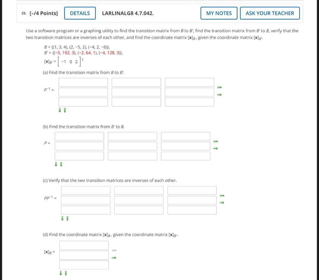 25 14 Points Details Larlinalg8 4 7 042 My Notes Ask Your Teacher Use A Software Program Or A Graphing Utility To F 1