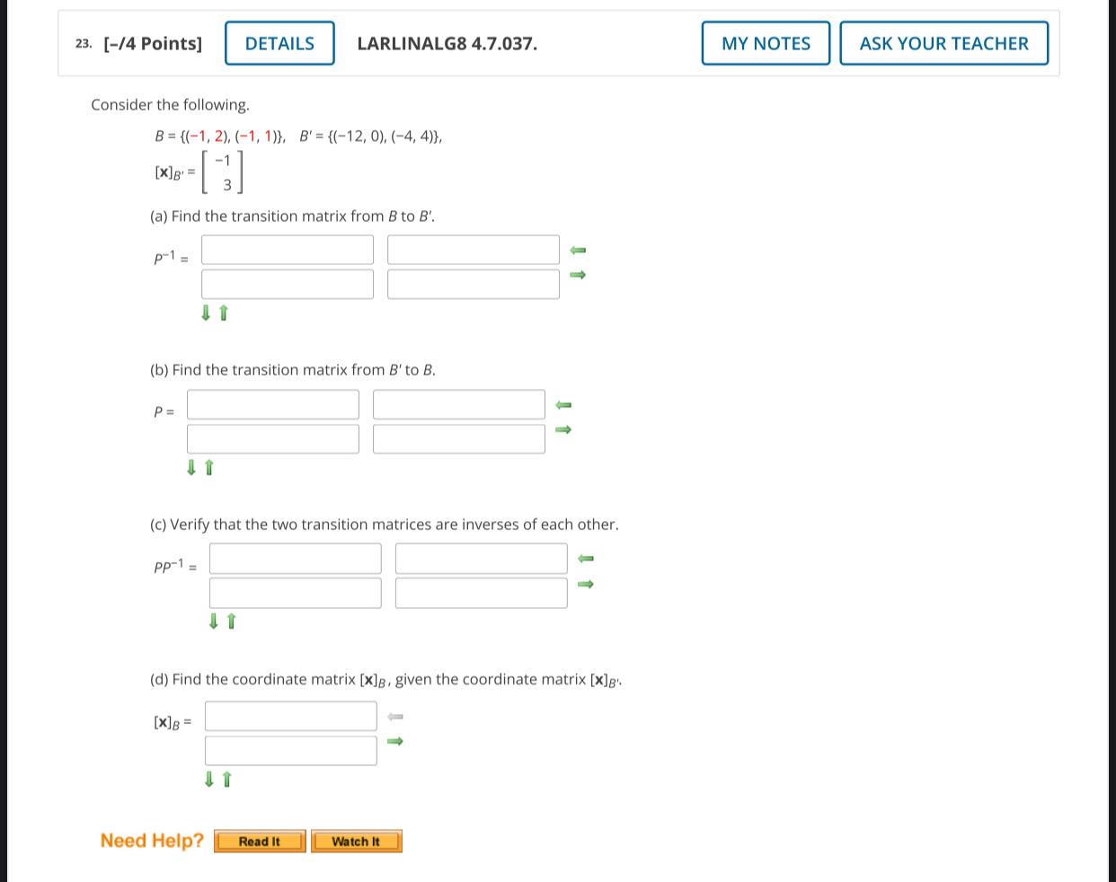 23 14 Points Details Larlinalg8 4 7 037 My Notes Ask Your Teacher Consider The Following B 1 2 1 1 B 1