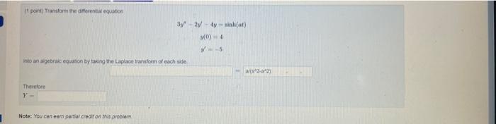 I Point Transform The Different 32 4y Sin At Wo V5 Into An Era Anion By Taking The Laplace Transform Of Each Side 1