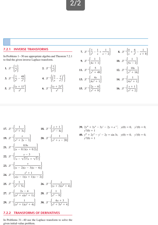 2 2 1 7 7 2 1 Inverse Transforms In Problems 1 30 Use Appropriate Algebra And Theorem 7 2 1 To Find The Given Inverse 1