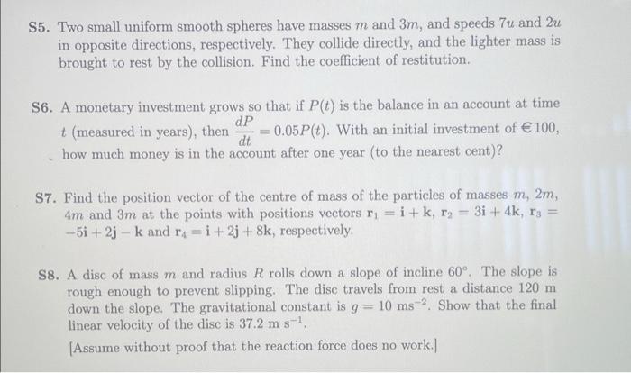 M S5 Two Small Uniform Smooth Spheres Have Masses M And 3m And Speeds 7u And 2u In Opposite Directions Respectively 1