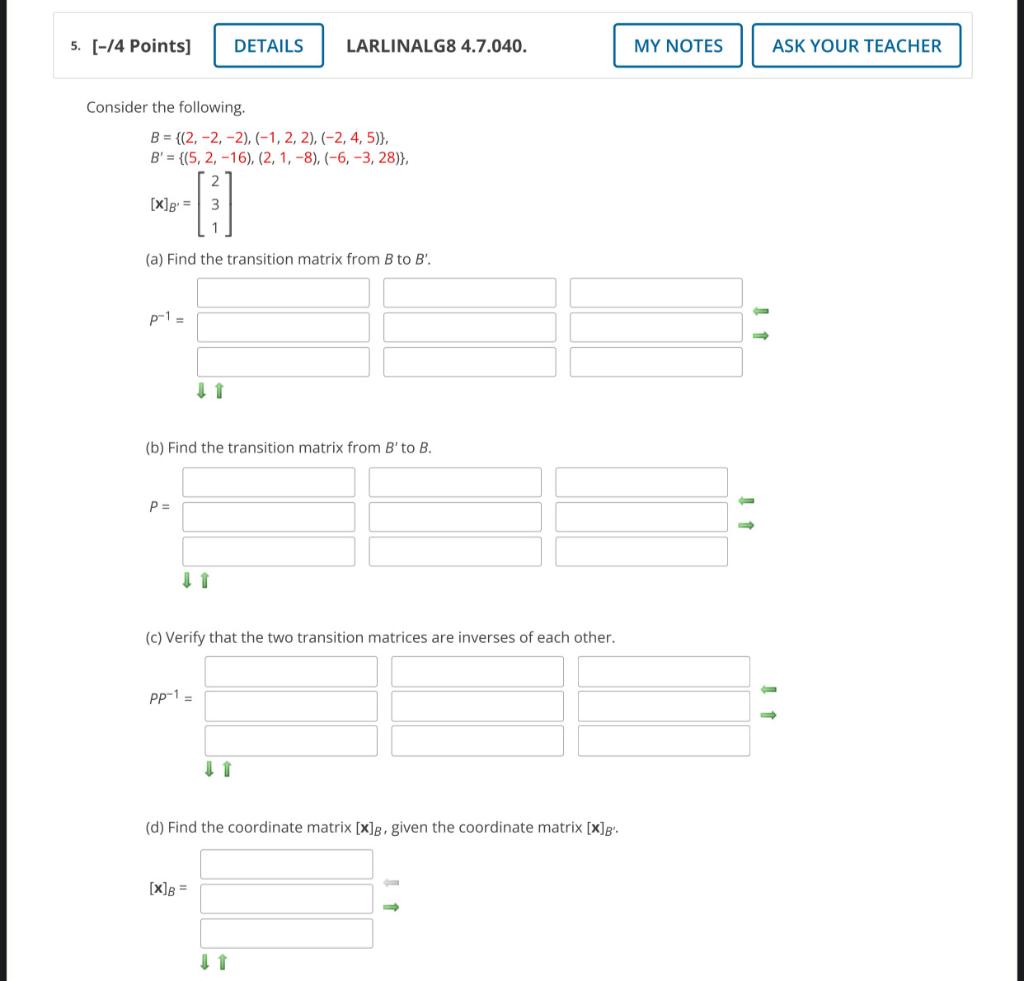 5 14 Points Details Larlinalg8 4 7 040 My Notes Ask Your Teacher Consider The Following B 2 2 2 1 2 2 1
