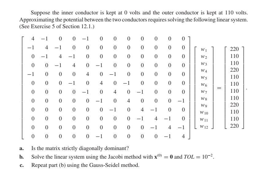 Suppose The Inner Conductor Is Kept At 0 Volts And The Outer Conductor Is Kept At 110 Volts Approximating The Potential 1