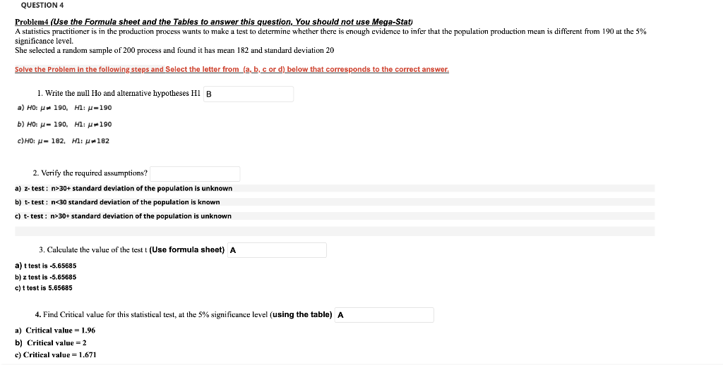 Question 4 Problem4 Use The Formula Sheet And The Tables To Answer This Question You Should Not Use Mega Stat A Stati 1