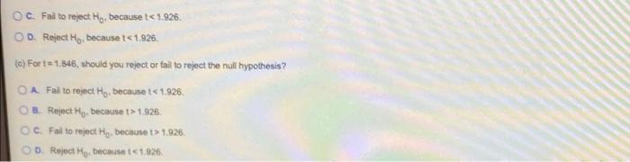 State Whether The Standardized Test Statistic Indicates That You Should Reject The Nul Hypothesis Explain A Ta 1991 B 2