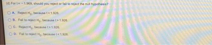State Whether The Standardized Test Statistic Indicates That You Should Reject The Nul Hypothesis Explain A Ta 1991 B 3
