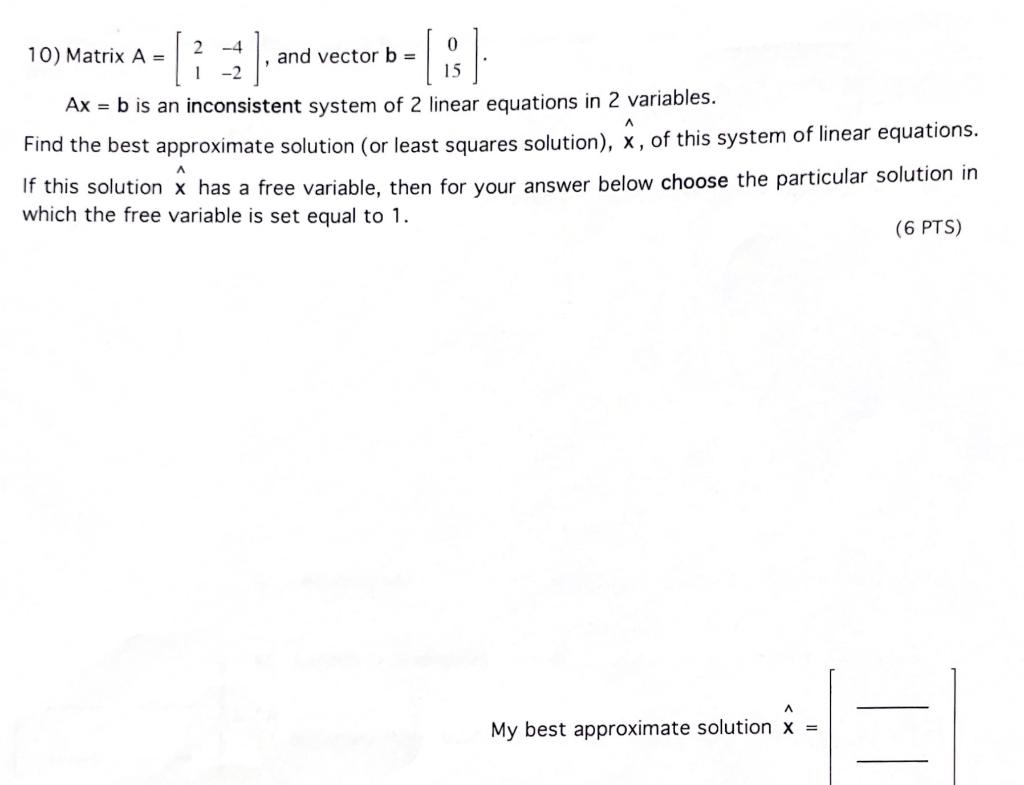 Show All Work Clearly And Do All Parts Of The Question 1