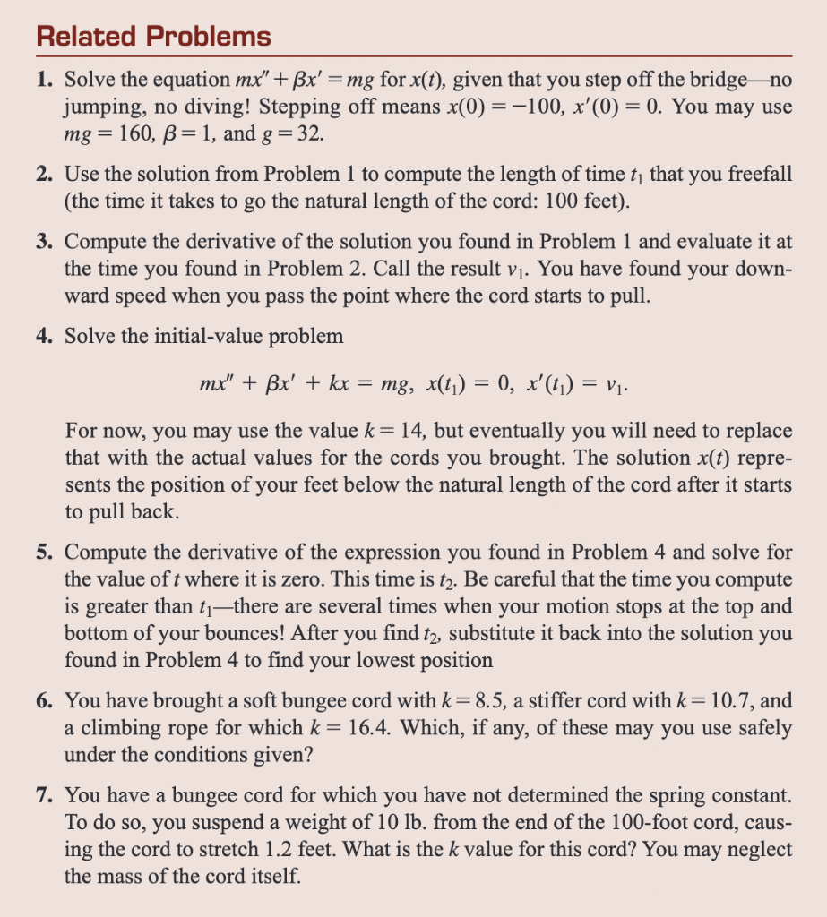 Related Problems 1 Solve The Equation Mx Bx Mg For X T Given That You Step Off The Bridge No Jumping No Di 1