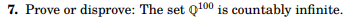1 Prove That The Set A In N N N Sr Is Countably Infinite 3 Prove That The Set A 5n 3n Ne Z Is Counta 2