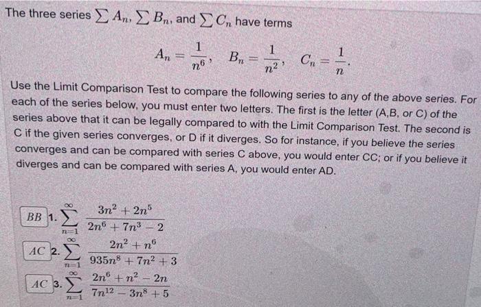 Series Comparison Tests Problem 3 1 Point Results For This Submission Entered Answer Preview Bb Bb Ac Ac Ac Ac At L 2