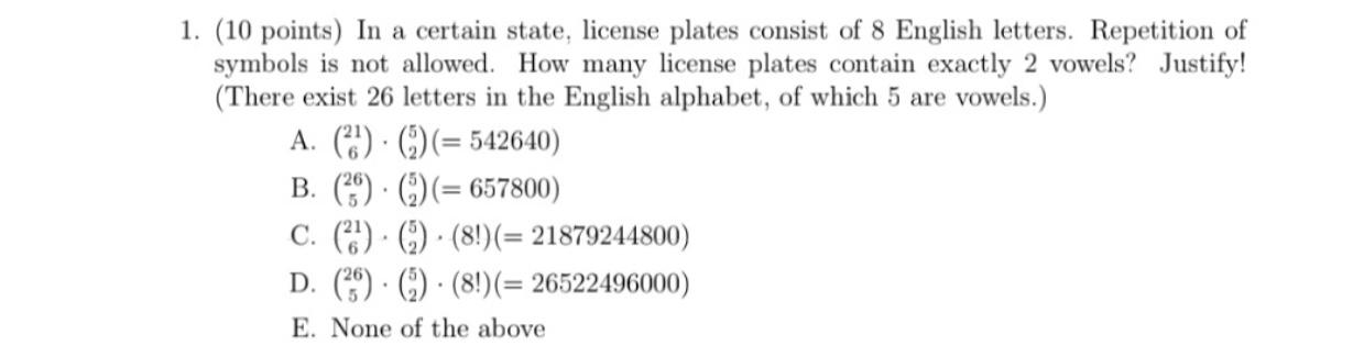 1 10 Points In A Certain State License Plates Consist Of 8 English Letters Repetition Of Symbols Is Not Allowed 1