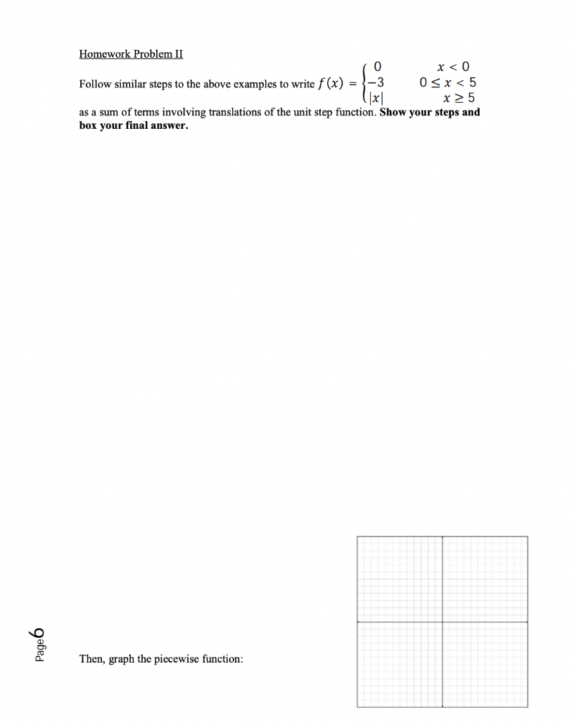 X 0 Homework Problem Ii 0 Follow Similar Steps To The Above Examples To Write F X 3 0 X 5 X X 5 As A Sum Of 1
