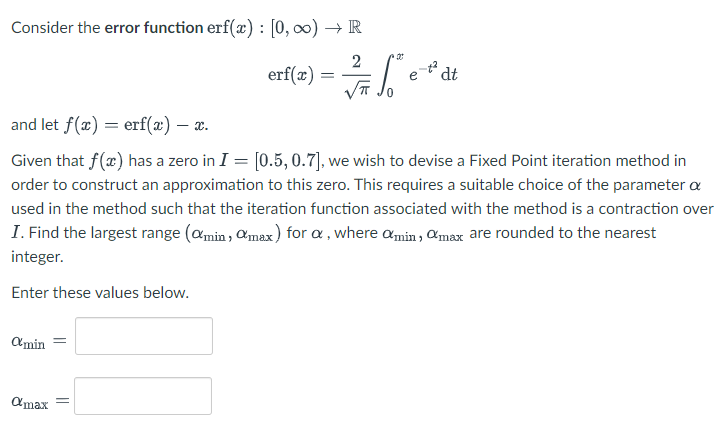 Erf A False Ss At Consider The Error Function Erf X 0 00 R 2 Vt And Let F X Erf 2 2 Given That F X 1