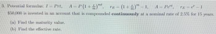 Ml 3 Potential Formulas 1 Pri A P 1 1 0 A Poteri Tr 1 Pere 50 000 Is Invested In An Account That Is 1